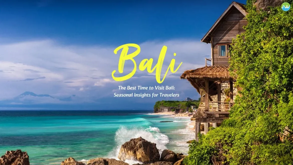 Best time to visit Bali